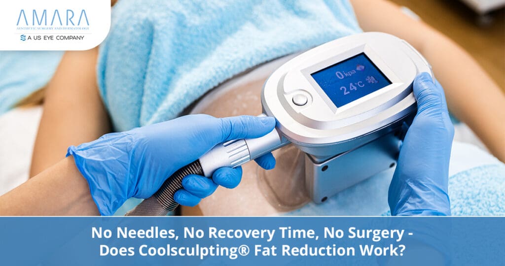 No Needles, No Recovery Time, No Surgery - Does Coolsculpting® Fat Reduction Work