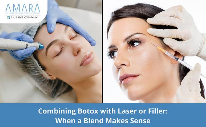 Combining Botox with Laser or Filler: When a Blend Makes Sense